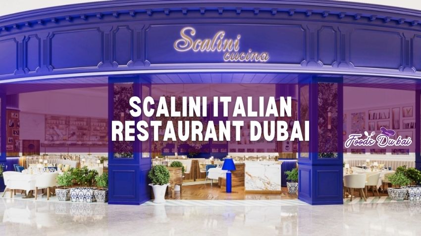 Scalini Italian Restaurant Dubai
