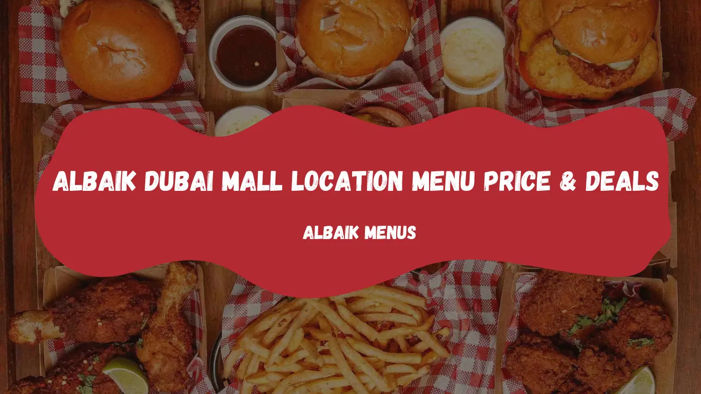 al baik menu and location